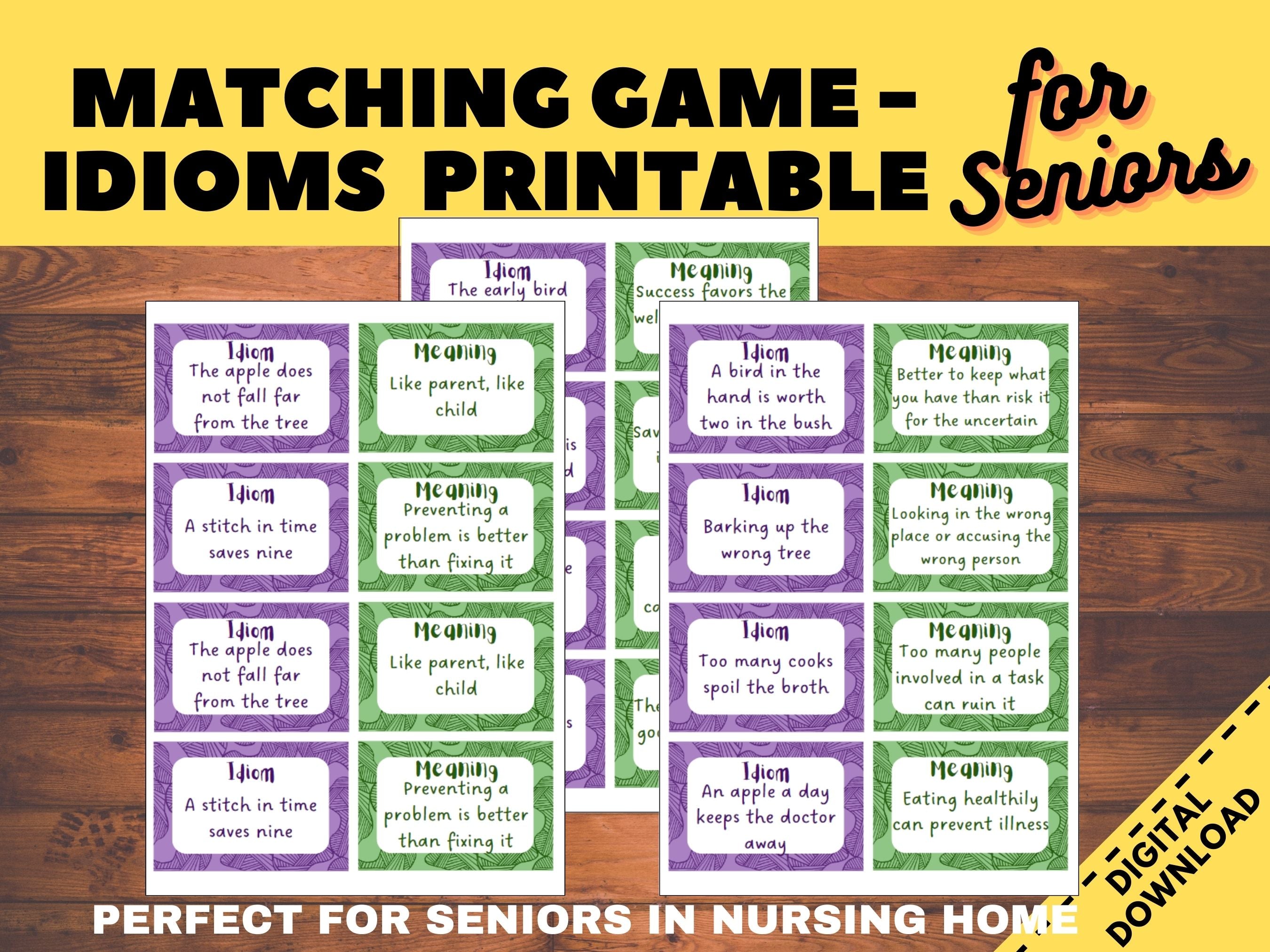 Senior Idioms Matching Game, for Nursing homes, Memory Care & Assisted Living, Elderly Brain Game for seniors, dementia cognitive worksheets