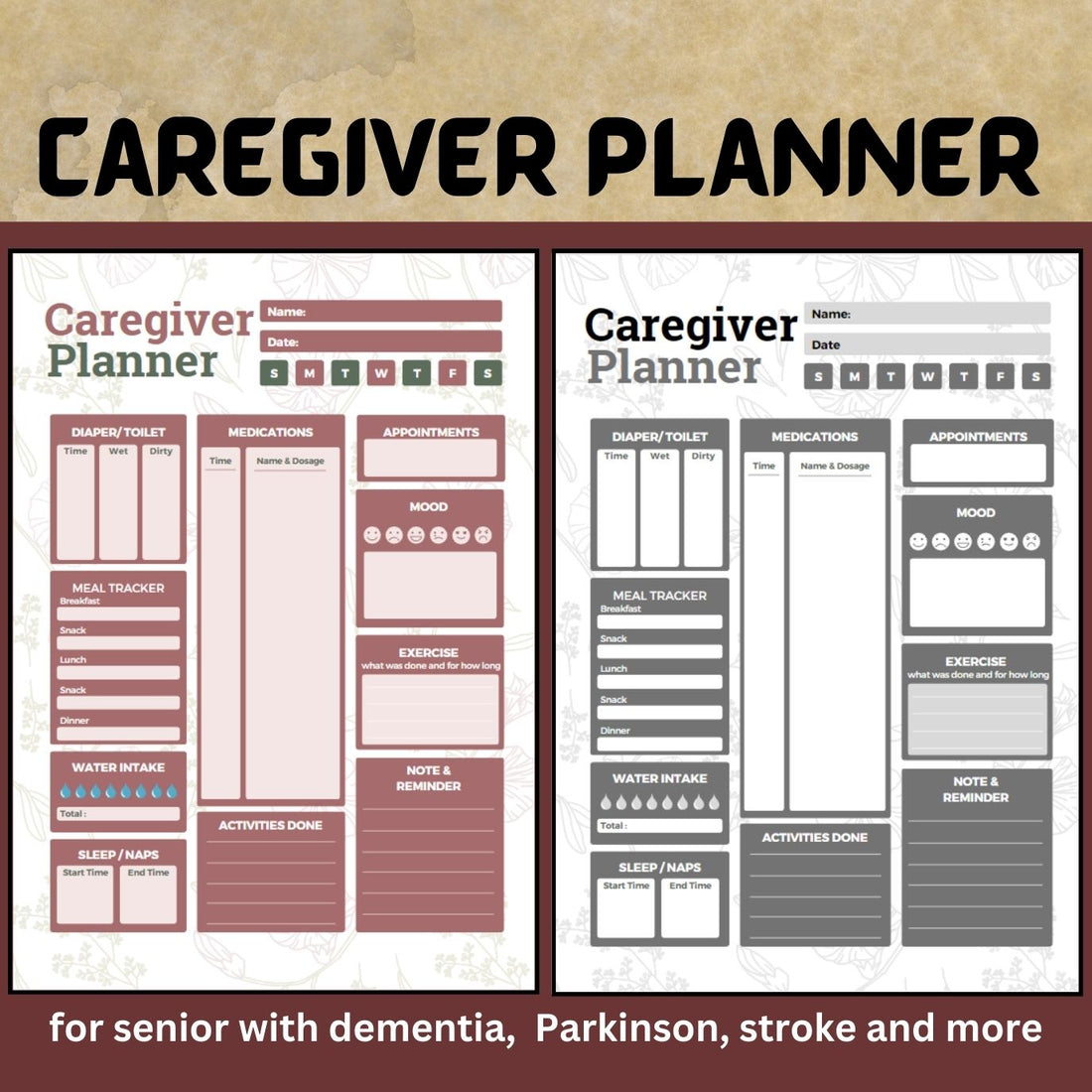 Caregiver Planner for seniors with Alzheimer’s, Dementia, Parkinson, Memory Loss, Stroke. Printable for Nursing home, Memory care facilities