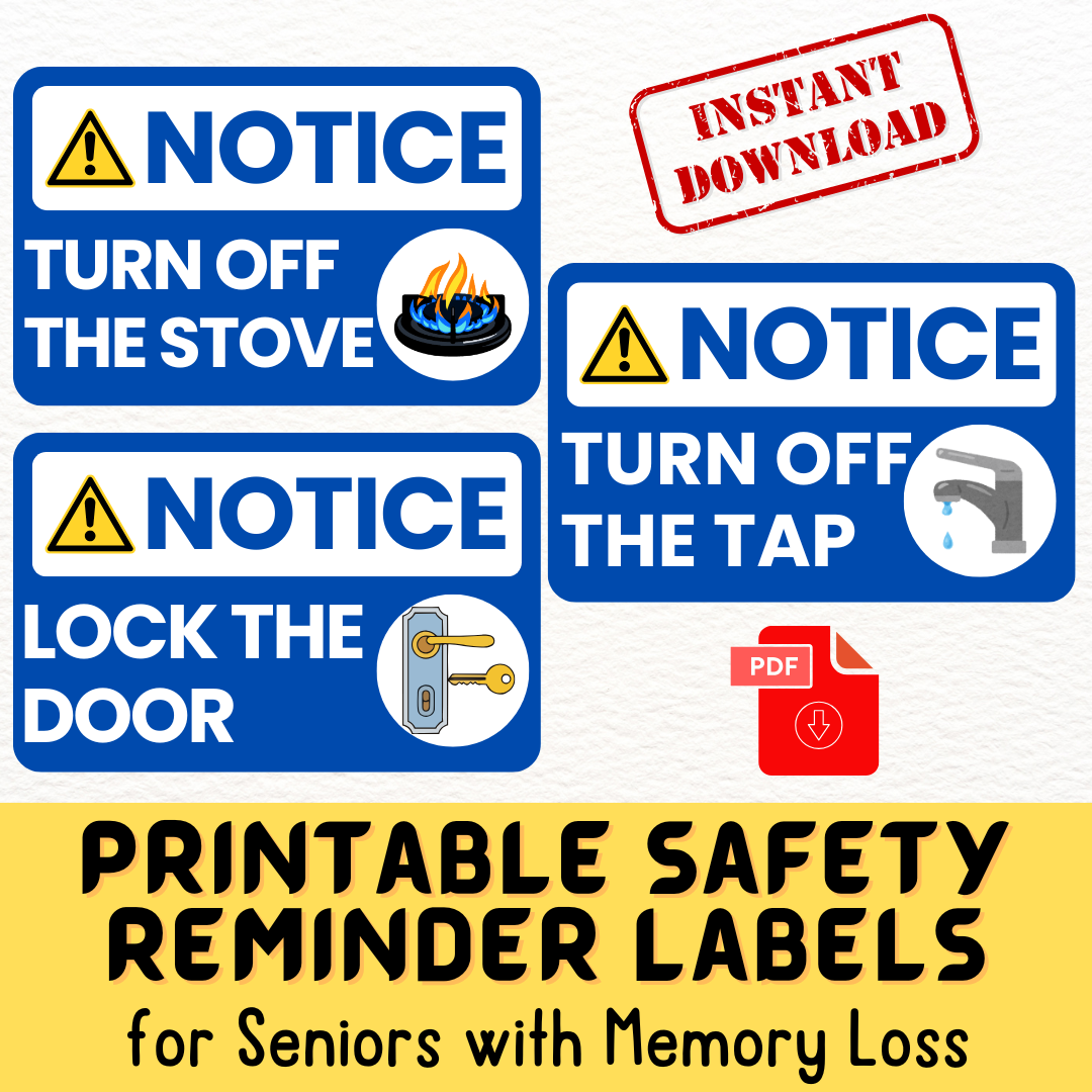 Printable Safety Reminder Labels for Seniors with Memory Loss | Tap, Stove, Door | Large Print | Dementia Friendly